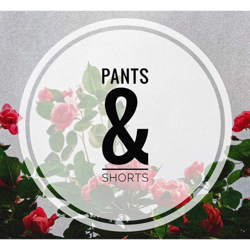 Pants & Shorts